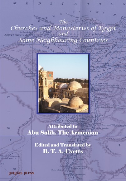 The Churches and Monasteries of Egypt and Some Neighbouring Countries