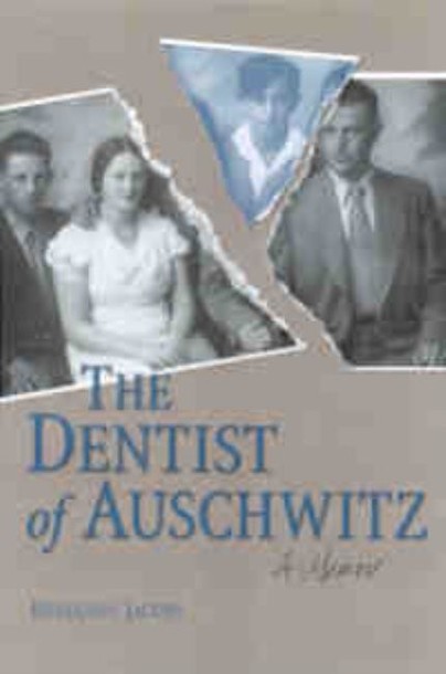 The Dentist of Auschwitz