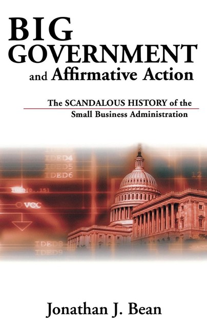 Big Government and Affirmative Action Cover