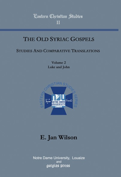 The Old Syriac Gospels, Studies and Comparative Translations (Vol 2) Cover