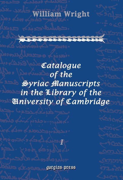 Catalogue of the Syriac Manuscripts in the Library of the U. of Cambridge (Vol 1-2)