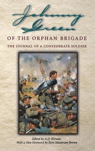 Johnny Green of the Orphan Brigade Cover