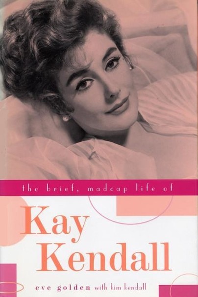 The Brief, Madcap Life of Kay Kendall