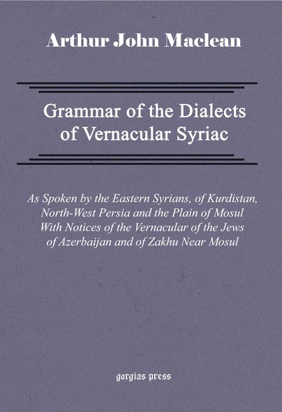 Grammar of the Dialects of Vernacular Syriac