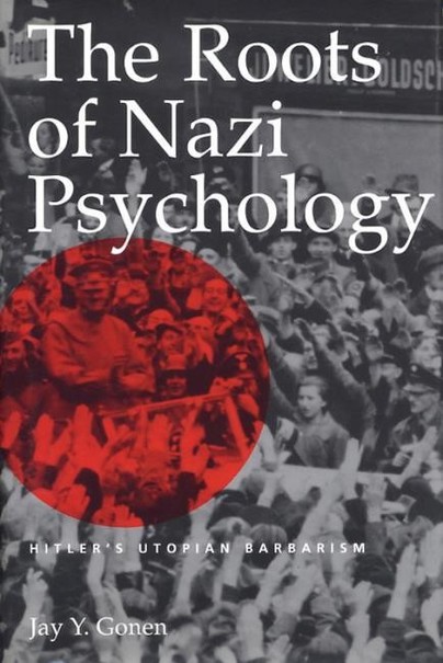 The Roots of Nazi Psychology Cover