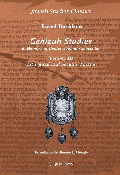 Genizah Studies in Memory of Doctor Solomon Schechter (Vol 3)