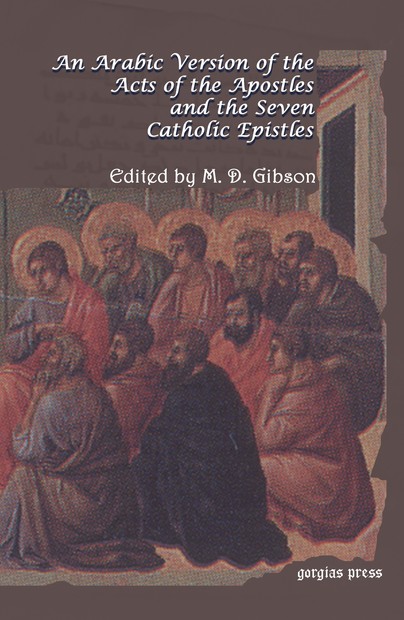 An Arabic Version of the Acts of the Apostles and the Seven Catholic Epistles