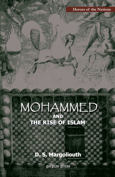 Mohammed and the Rise of Islam