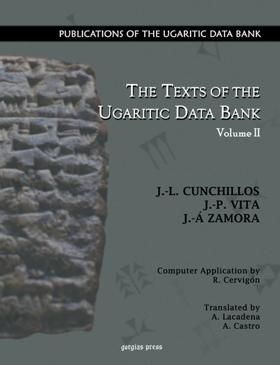 The Texts of the Ugaritic Data Bank (Vol 2)