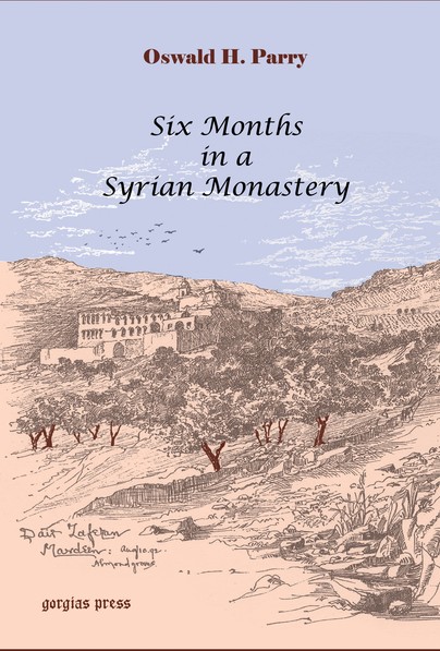 Six Months in a Syrian Monastery