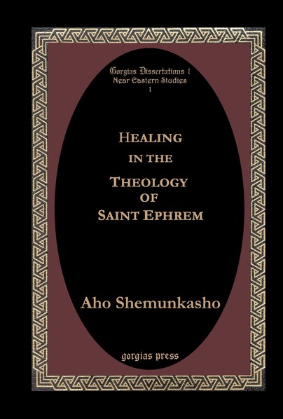 Healing in the Theology of Saint Ephrem Cover