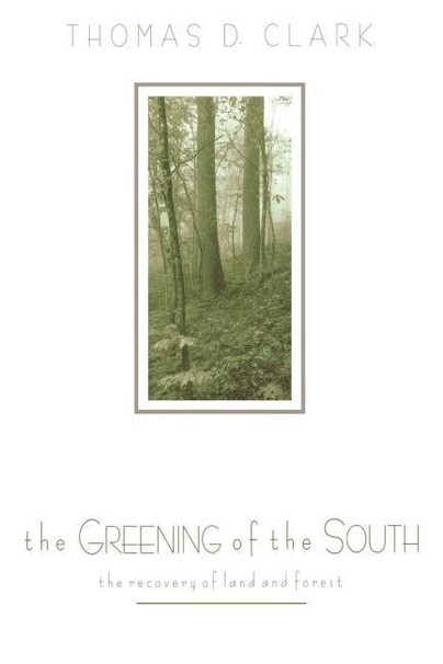 The Greening of the South