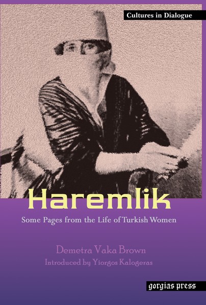 Haremlik: Some Pages from the Life of Turkish Women Cover