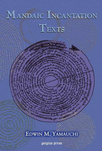 Mandaic Incantation Texts
