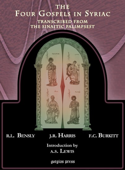The Four Gospels in Syriac, Transcribed from the Sinaitic Palimpsest