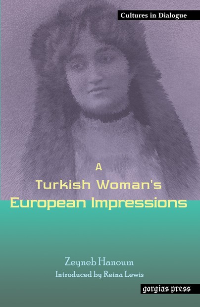 A Turkish Woman's European Impressions