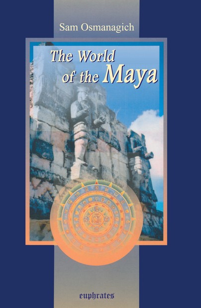 The World of the Maya Cover