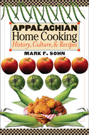 Appalachian Home Cooking