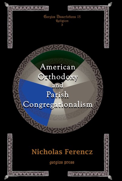 American Orthodoxy and Parish Congregationalism