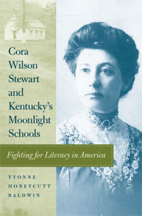 Cora Wilson Stewart and Kentucky's Moonlight Schools Cover