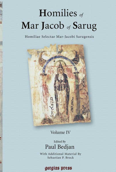 Homilies of Mar Jacob of Sarug / Homiliae Selectae Mar-Jacobi Sarugensis (vol 4)