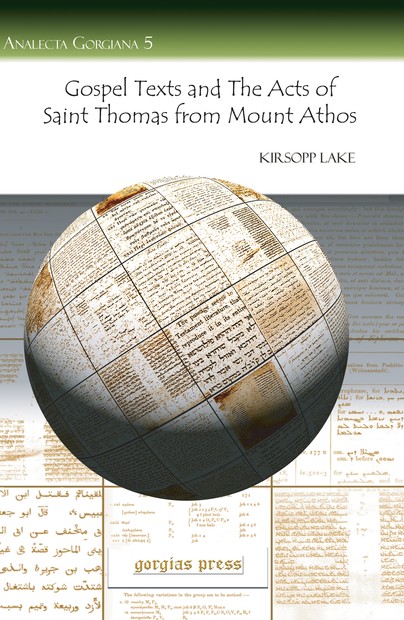 Gospel Texts and the Acts of Saint Thomas from Mount Athos