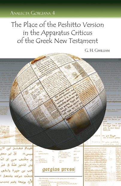 The Place of the Peshitto Version in the Apparatus Criticus of the Greek New Testament