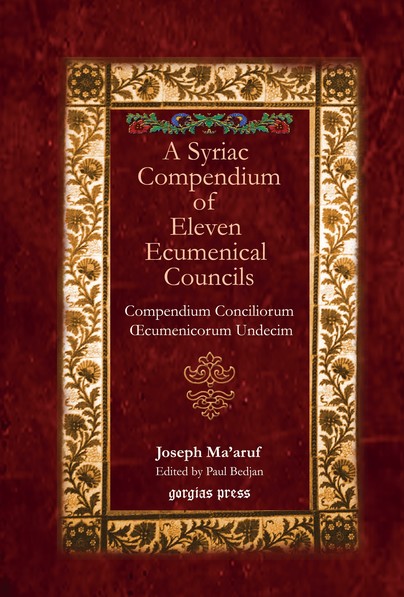 A Syriac Compendium of Eleven Ecumenical Councils