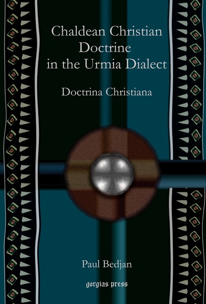 Chaldean Christian Doctrine in the Urmia Dialect