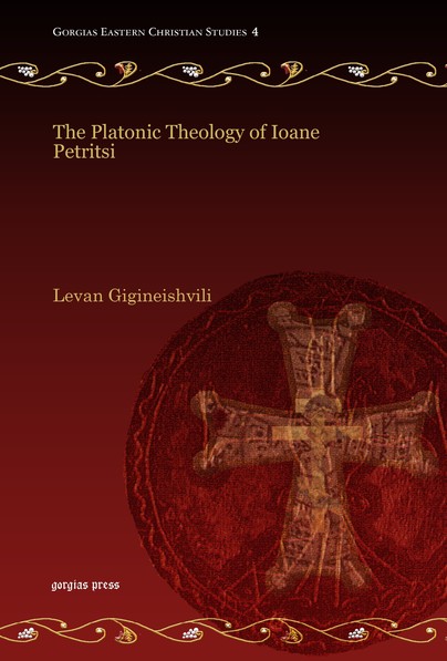 The Platonic Theology of Ioane Petritsi