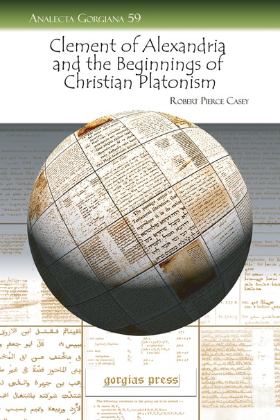 Clement of Alexandria and the Beginnings of Christian Platonism