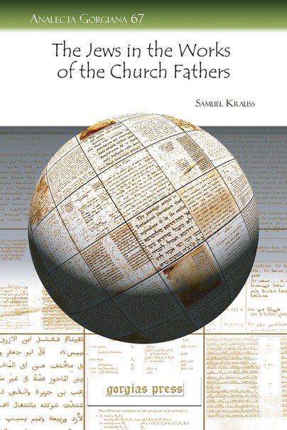 The Jews in the Works of the Church Fathers