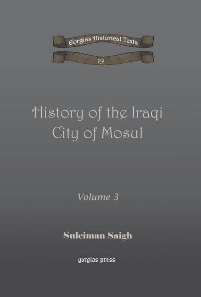 History of the Iraqi City of Mosul (vol 3)