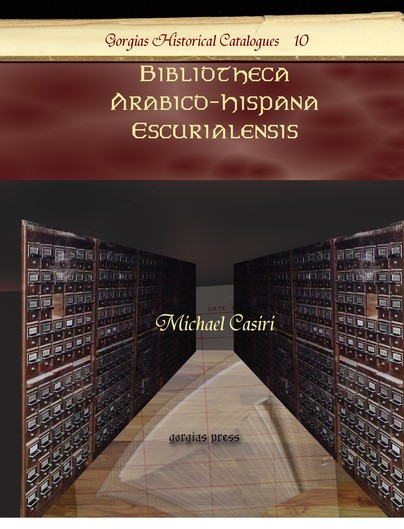 Bibliotheca Arabico-Hispana Escurialensis