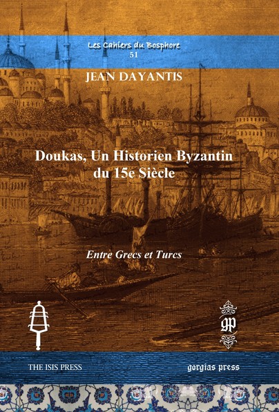 Doukas, un Historien Byzantin du 15e Siècle