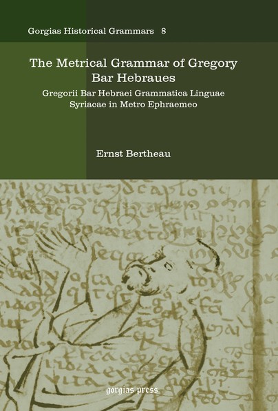 The Metrical Grammar of Gregory Bar Hebraues