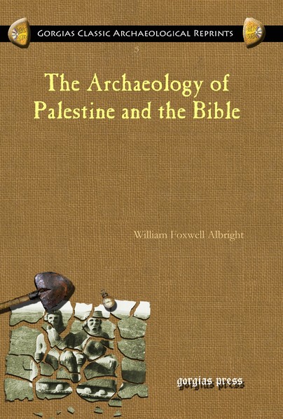 The Archaeology of Palestine and the Bible