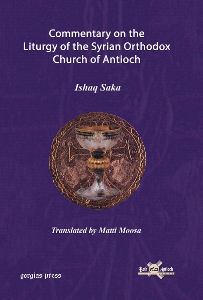 Commentary on the Liturgy of the Syrian Orthodox Church of Antioch