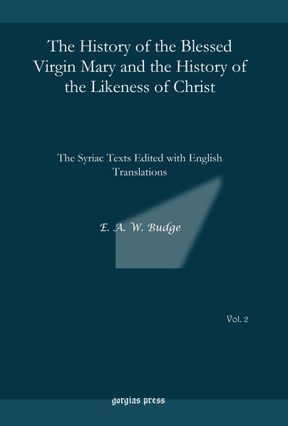 The History of the Blessed Virgin Mary and the History of the Likeness of Christ