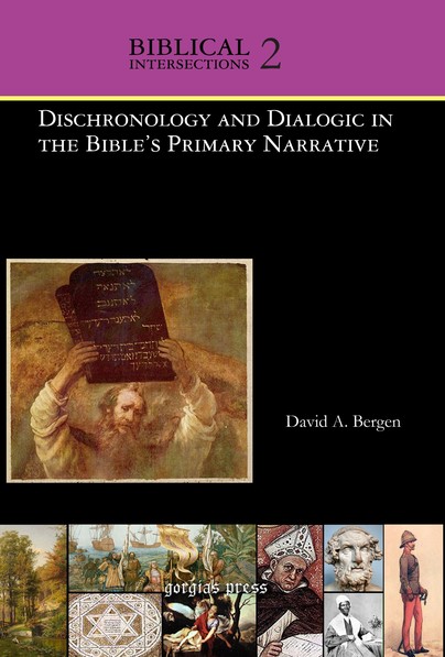 Dischronology and Dialogic in the Bible’s Primary Narrative