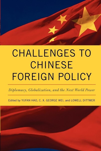 Challenges to Chinese Foreign Policy
