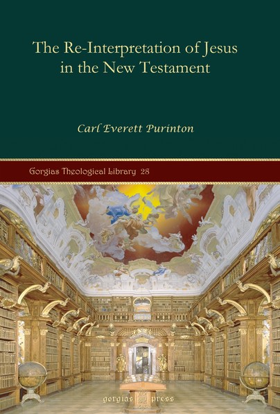 The Re-Interpretation of Jesus in the New Testament