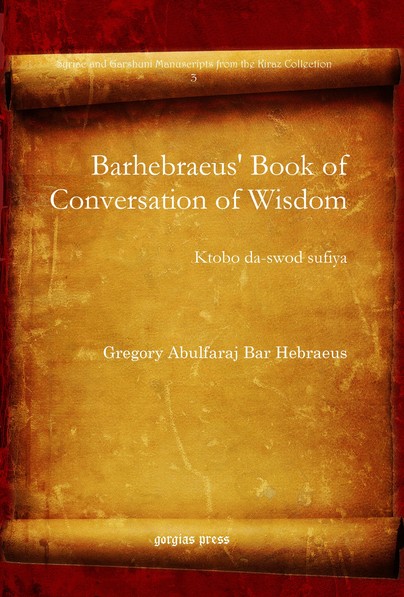 Barhebraeus' Book of Conversation of Wisdom