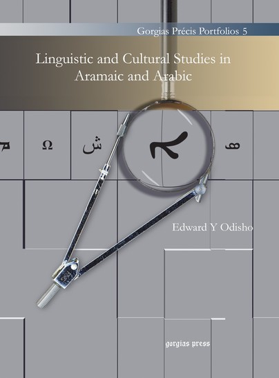 Linguistic and Cultural Studies in Aramaic and Arabic