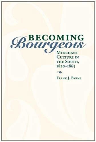 Becoming Bourgeois