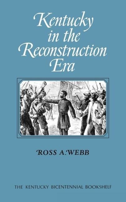 Kentucky in the Reconstruction Era