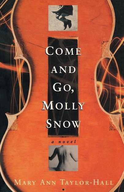 Come and Go, Molly Snow