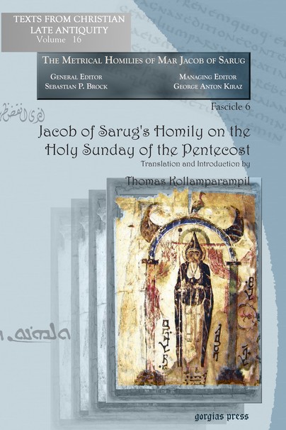 Jacob of Sarug’s Homily on the Holy Sunday of the Pentecost