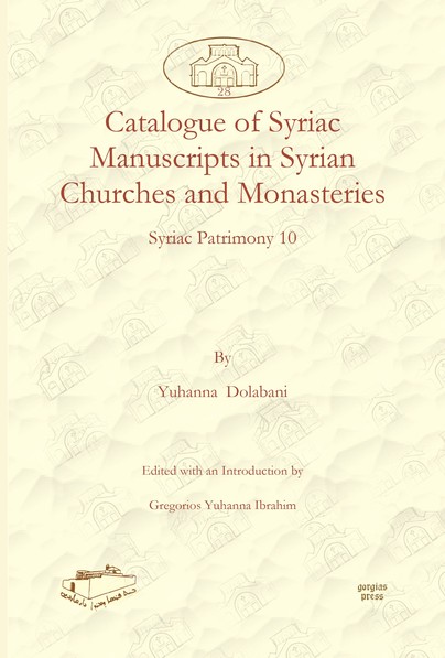 Catalogue of Syriac Manuscripts in Syrian Churches and Monasteries