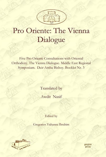 Pro Oriente: The Vienna Dialogue